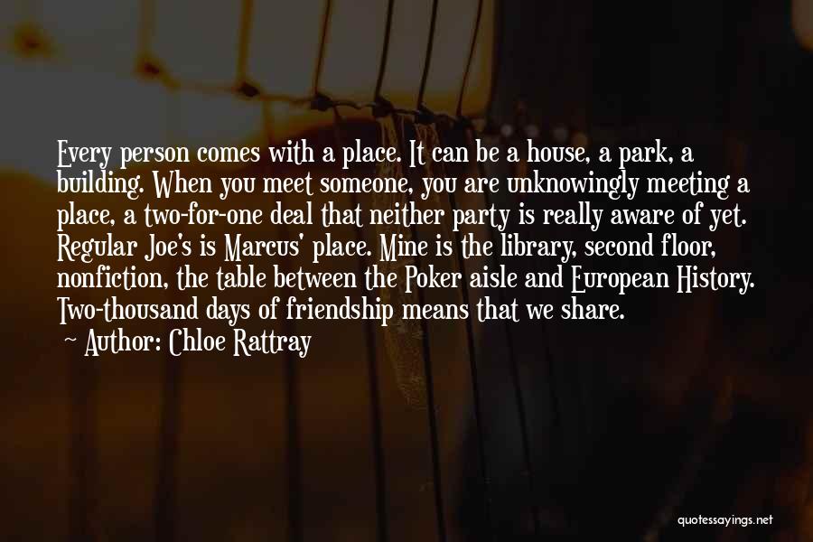 Meeting The One For You Quotes By Chloe Rattray