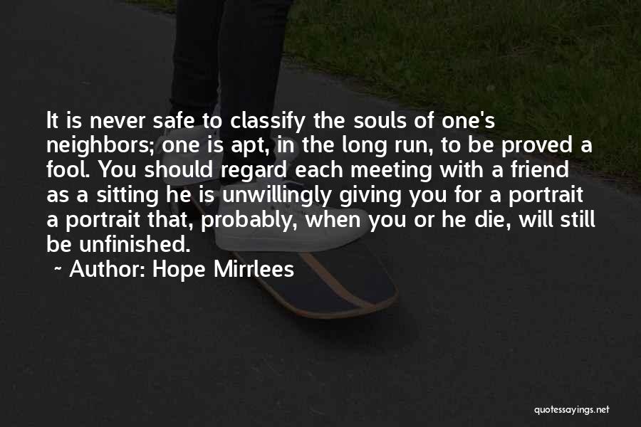 Meeting The One For You Quotes By Hope Mirrlees