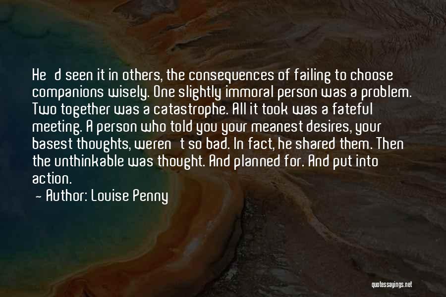 Meeting The One For You Quotes By Louise Penny