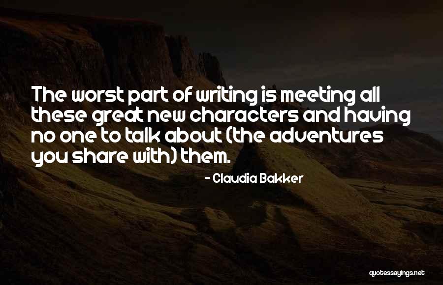 Meeting The One Quotes By Claudia Bakker