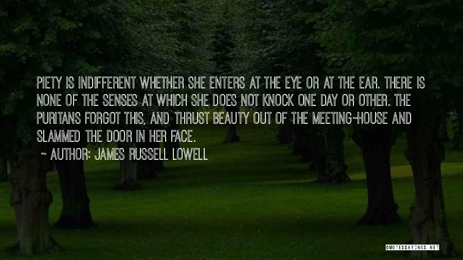 Meeting The One Quotes By James Russell Lowell
