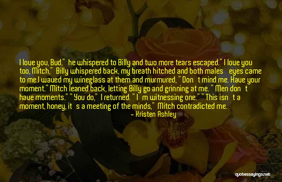 Meeting The One Quotes By Kristen Ashley