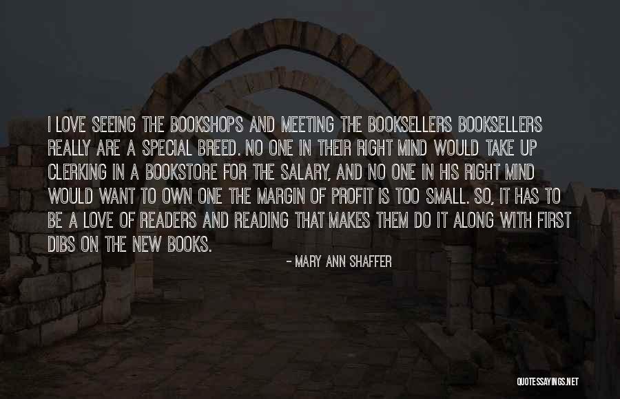 Meeting The One Quotes By Mary Ann Shaffer