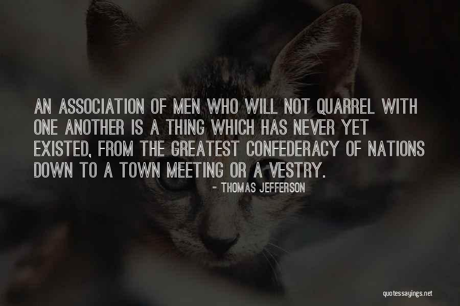 Meeting The One Quotes By Thomas Jefferson