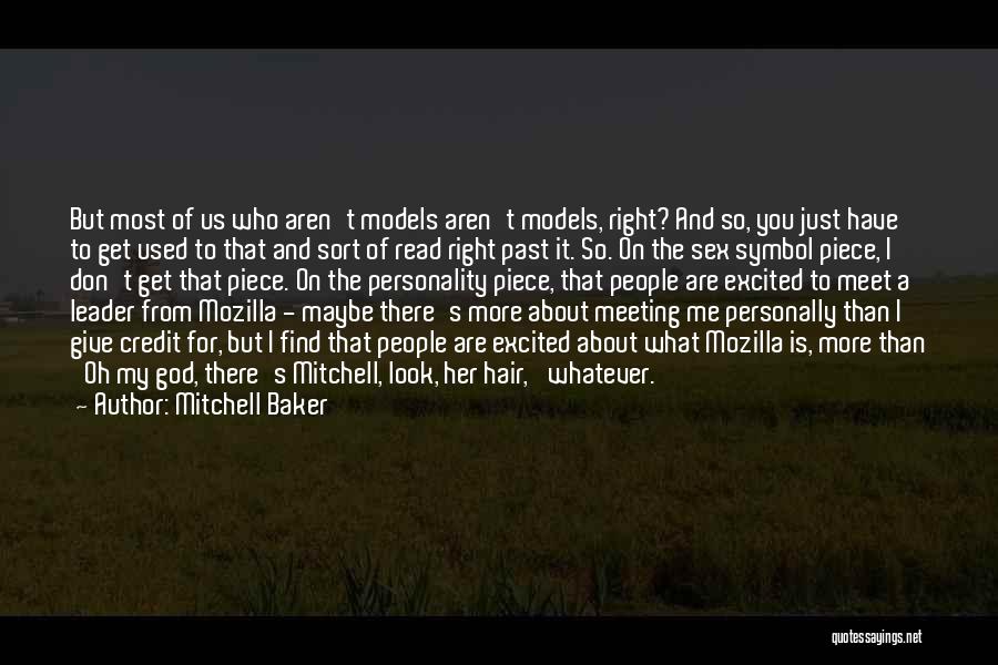 Meeting The Right One Quotes By Mitchell Baker