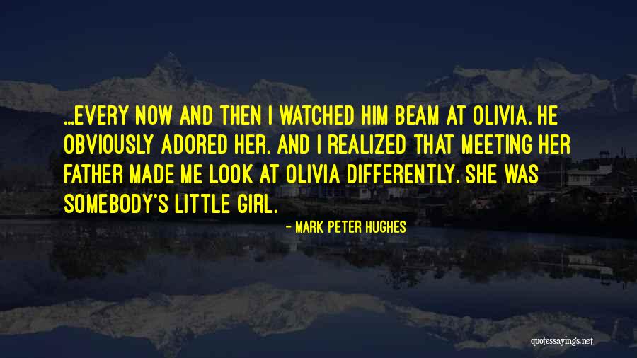 Meeting Your Father Quotes By Mark Peter Hughes Meeting Your Father Quotes By Mark Peter Hughes