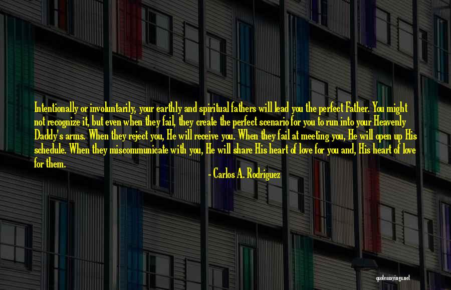 Meeting Your Love Quotes By Carlos A. Rodriguez Meeting Your Love Quotes By Carlos A. Rodriguez