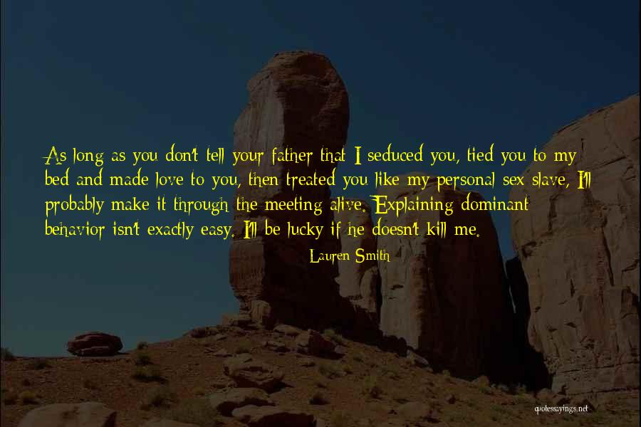 Meeting Your Love Quotes By Lauren Smith