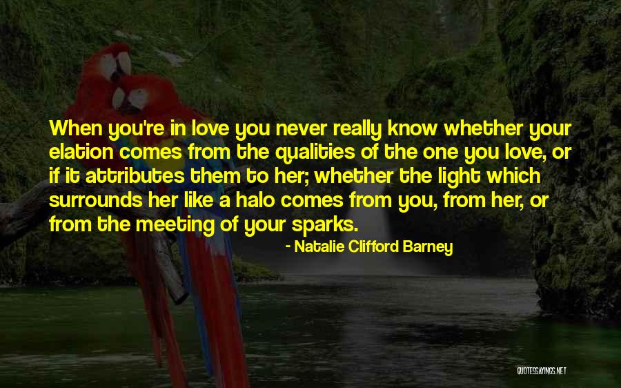 Meeting Your Love Quotes By Natalie Clifford Barney Meeting Your Love Quotes By Natalie Clifford Barney
