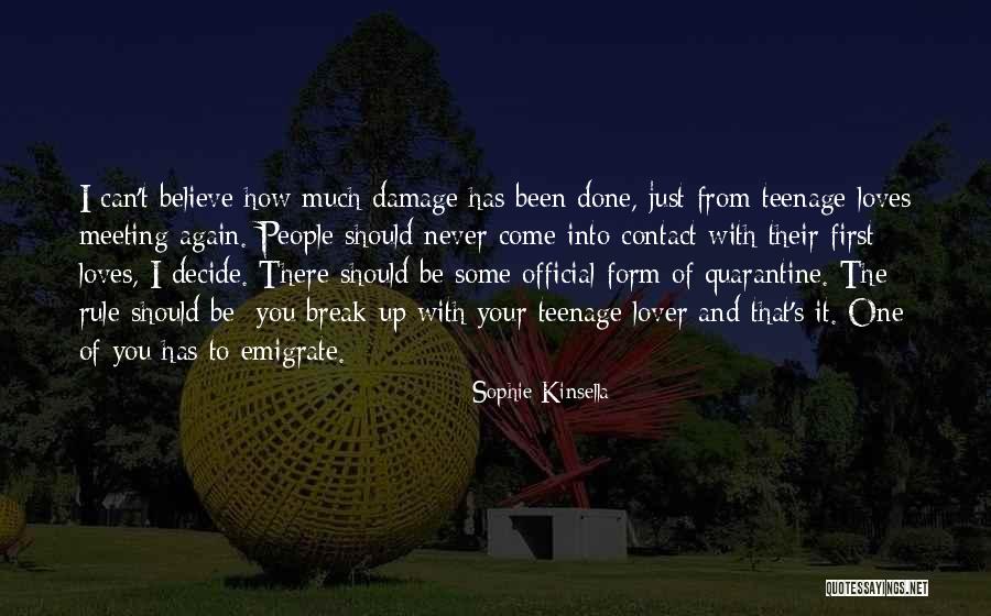 Meeting Your Love Quotes By Sophie Kinsella Meeting Your Love Quotes By Sophie Kinsella