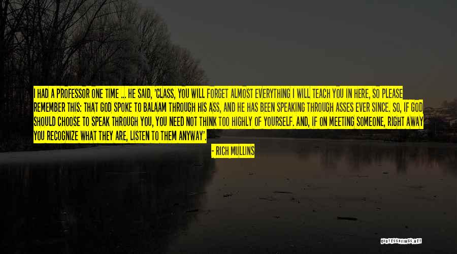 Meeting Yourself Quotes By Rich Mullins Meeting Yourself Quotes By Rich Mullins