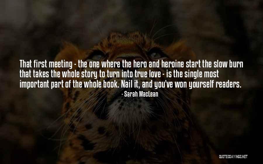 Meeting Yourself Quotes By Sarah MacLean Meeting Yourself Quotes By Sarah MacLean