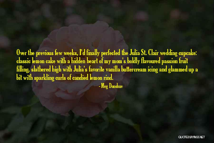 Meg Donohue Quotes 350666 Meg Donohue Quotes 350666
