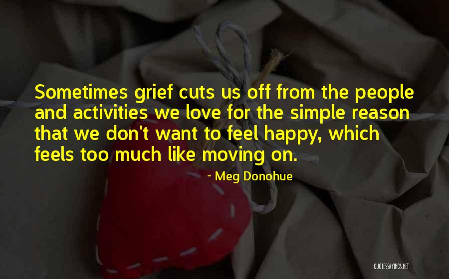 Meg Donohue Quotes 582864 Meg Donohue Quotes 582864