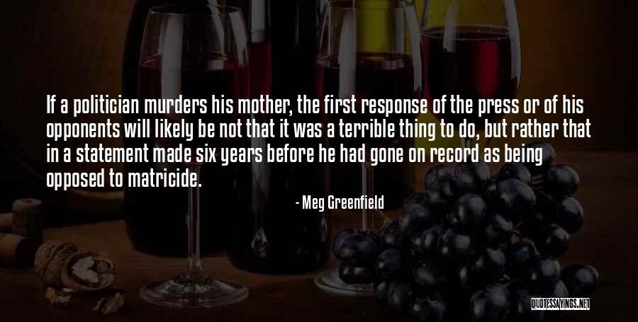 Meg Greenfield Quotes 548217