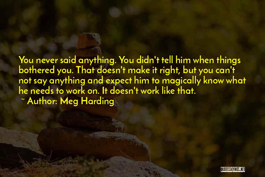 Meg Harding Quotes 1157607