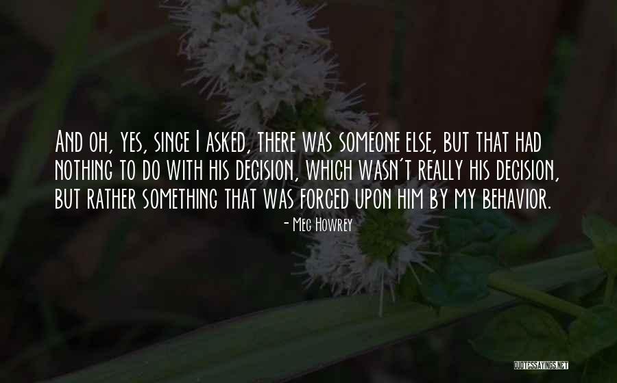 Meg Howrey Quotes 1474394 Meg Howrey Quotes 1474394