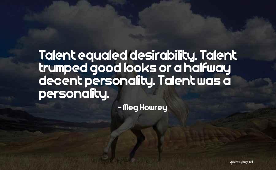 Meg Howrey Quotes 1629850 Meg Howrey Quotes 1629850