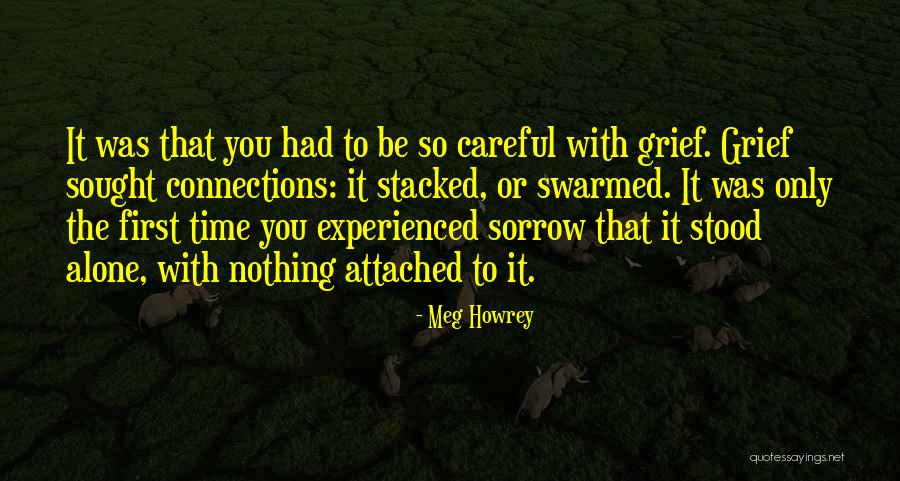 Meg Howrey Quotes 721623 Meg Howrey Quotes 721623