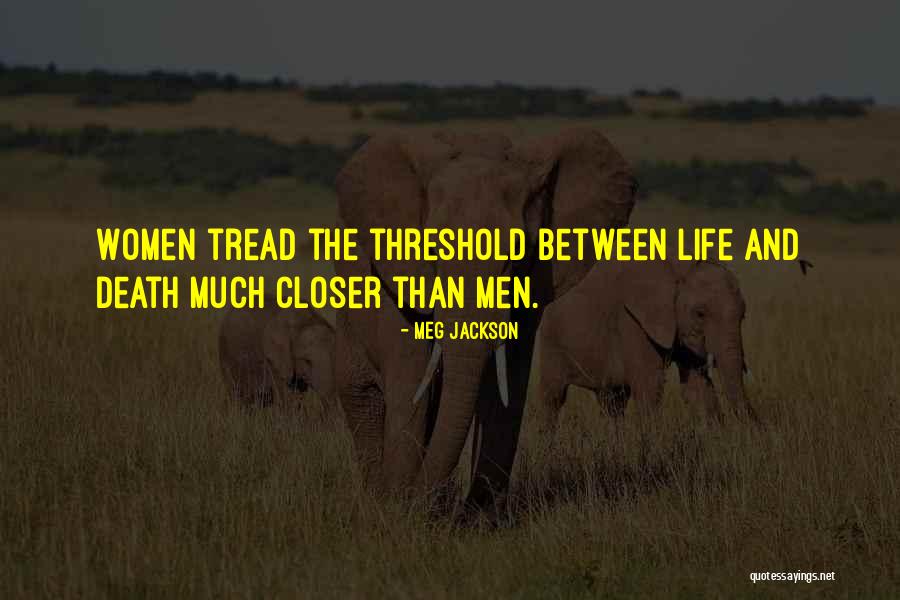 Meg Jackson Quotes 281634 Meg Jackson Quotes 281634
