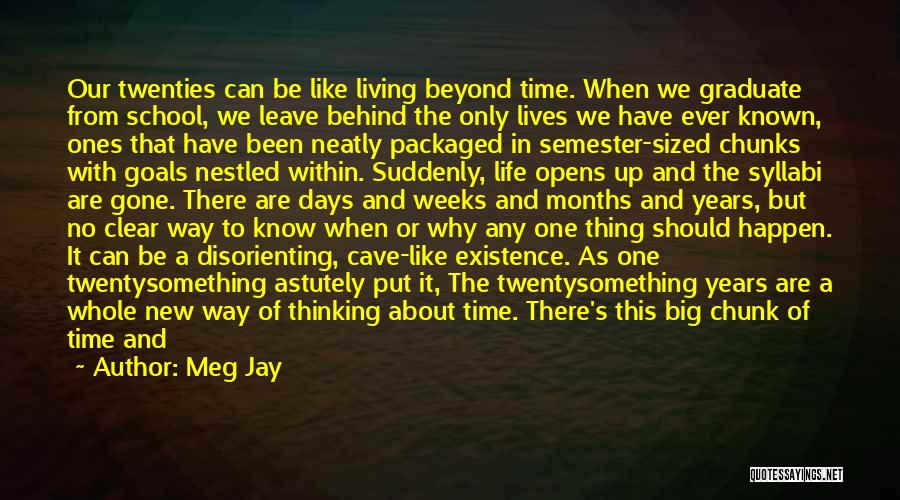 Meg Jay Quotes 115431