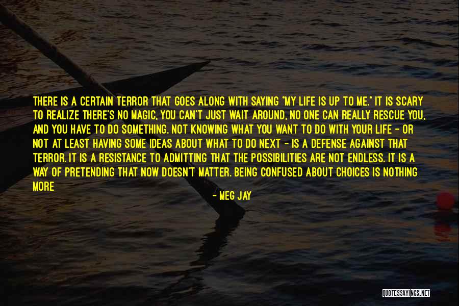 Meg Jay Quotes 2150051