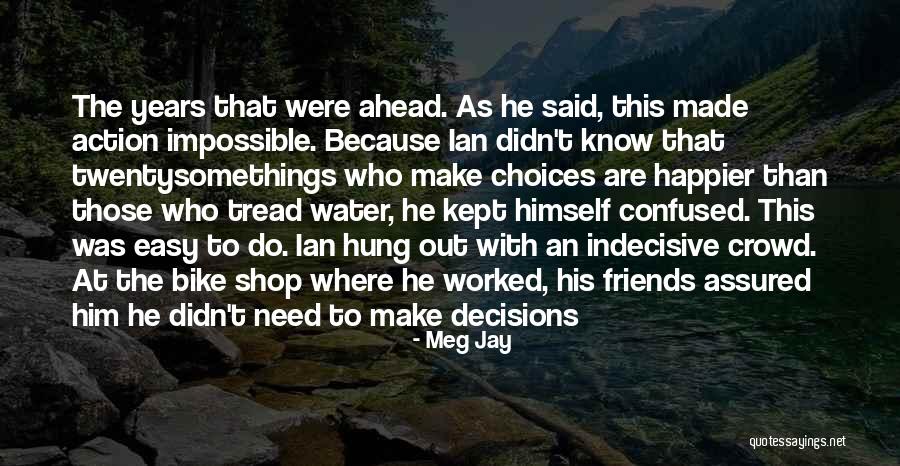 Meg Jay Quotes 279216