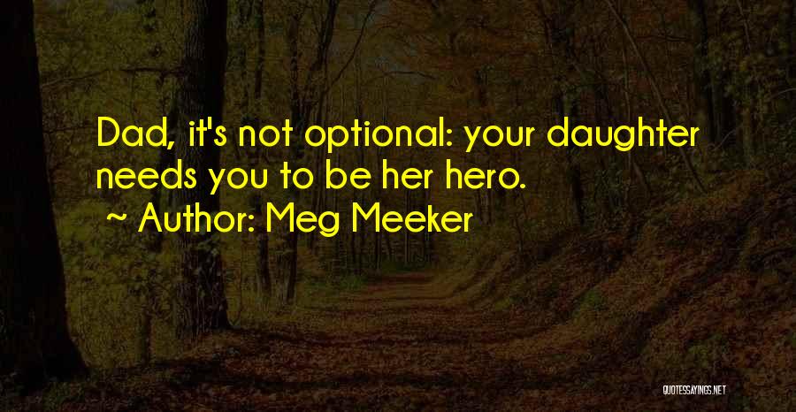 Meg Meeker Quotes 1399774