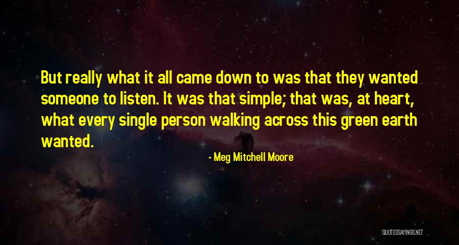 Meg Mitchell Moore Quotes 2009946