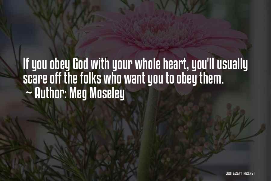 Meg Moseley Quotes 1472262