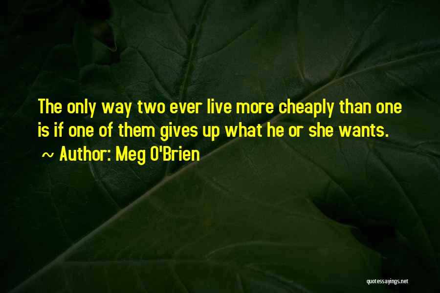 Meg O'Brien Quotes 2137318