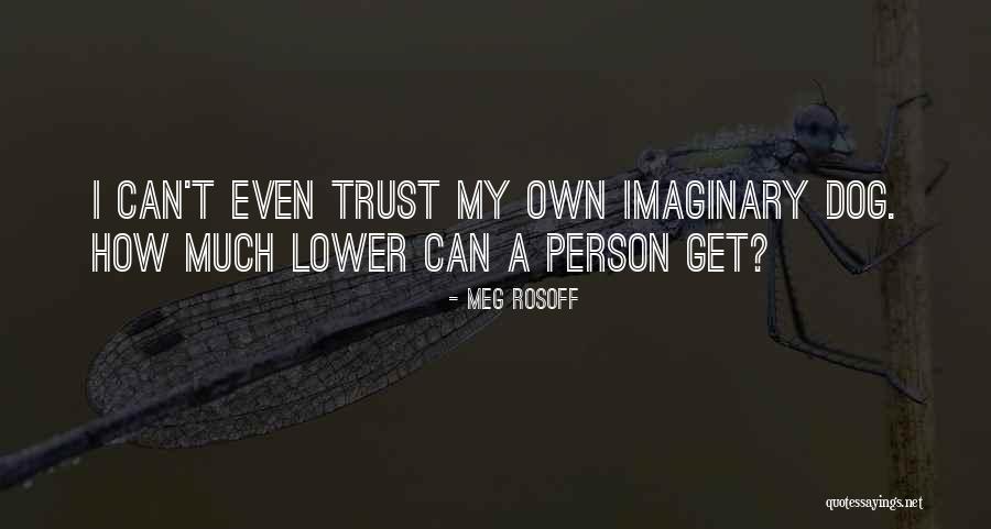 Meg Rosoff Quotes 1171011