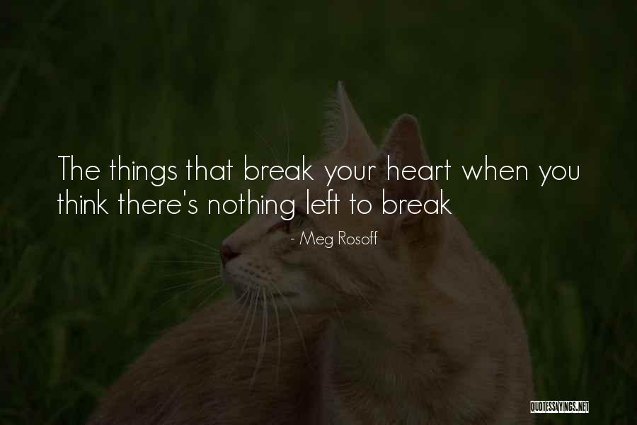 Meg Rosoff Quotes 2006601 Meg Rosoff Quotes 2006601