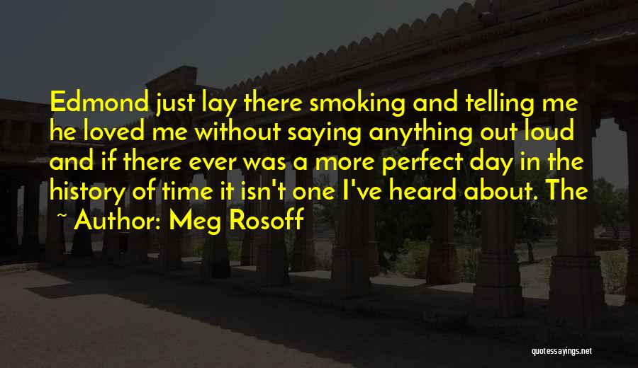 Meg Rosoff Quotes 343962