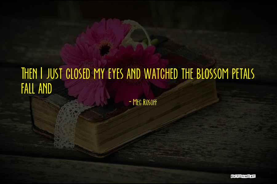 Meg Rosoff Quotes 450710 Meg Rosoff Quotes 450710