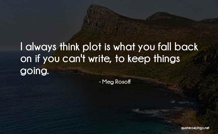 Meg Rosoff Quotes 593415