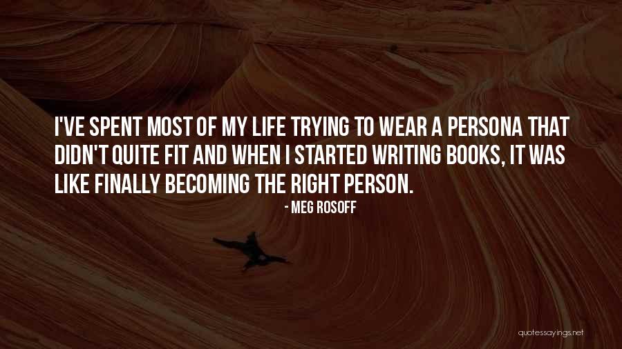 Meg Rosoff Quotes 654081