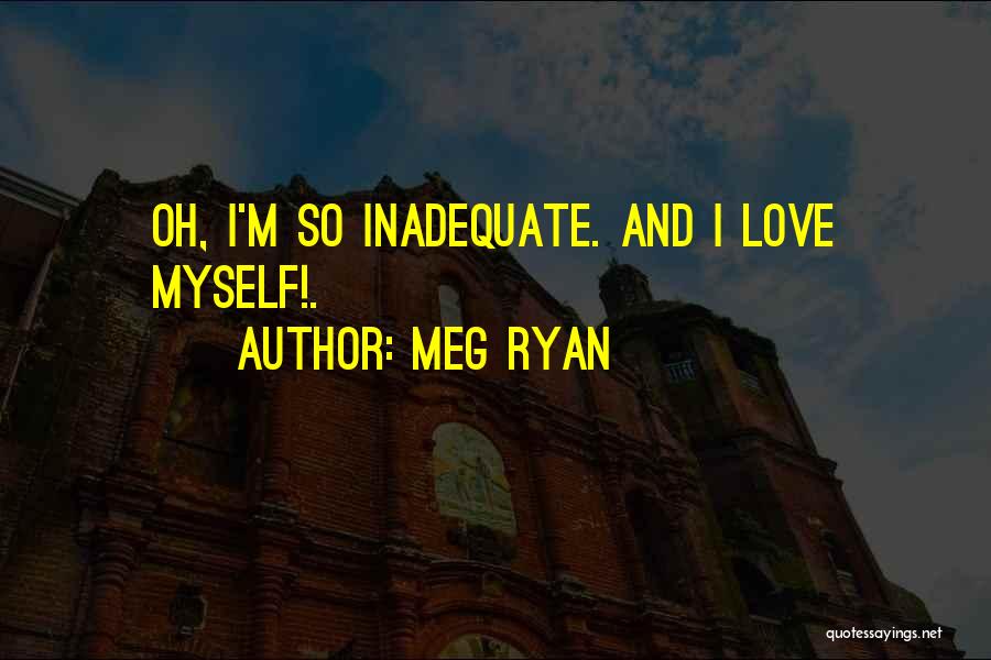 Meg Ryan Quotes 1065701