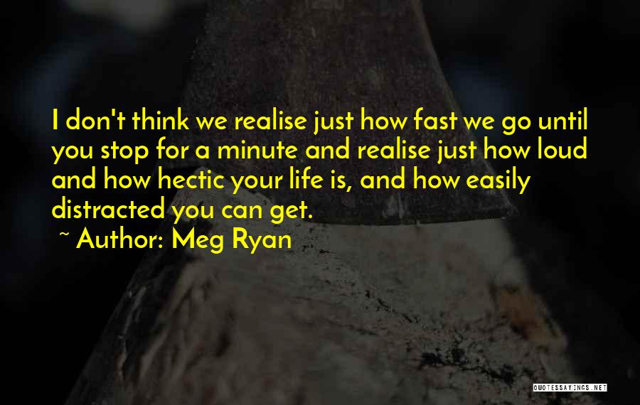 Meg Ryan Quotes 492723