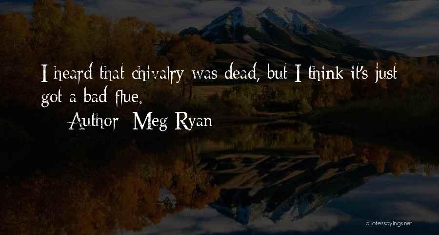 Meg Ryan Quotes 808350