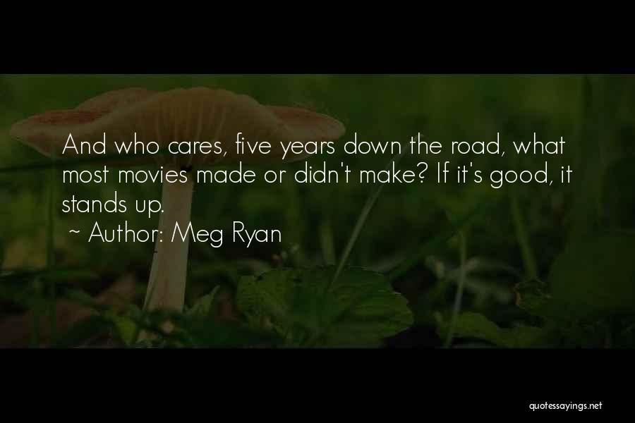Meg Ryan Quotes 862582
