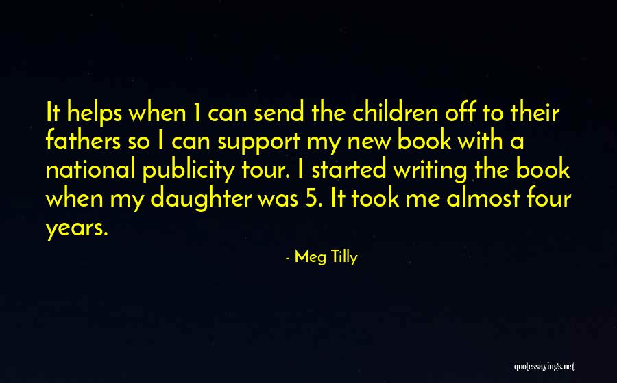 Meg Tilly Quotes 1343264