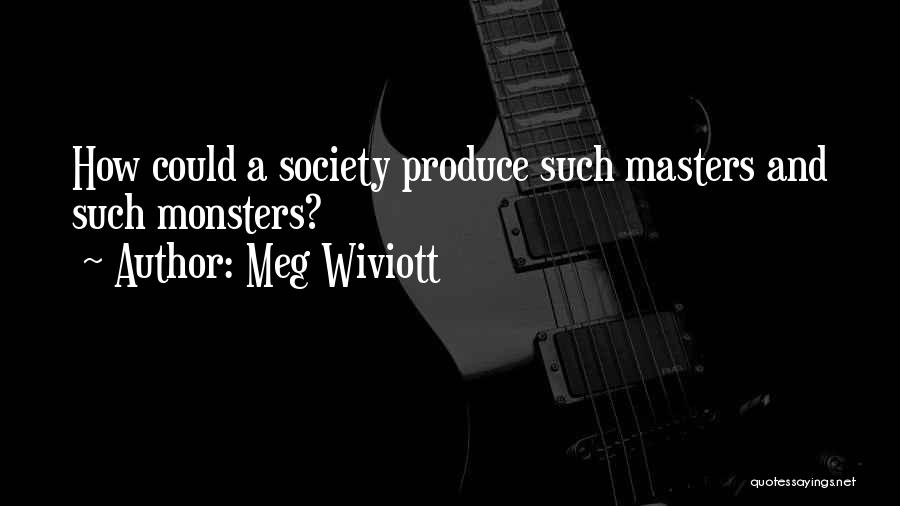 Meg Wiviott Quotes 1582731