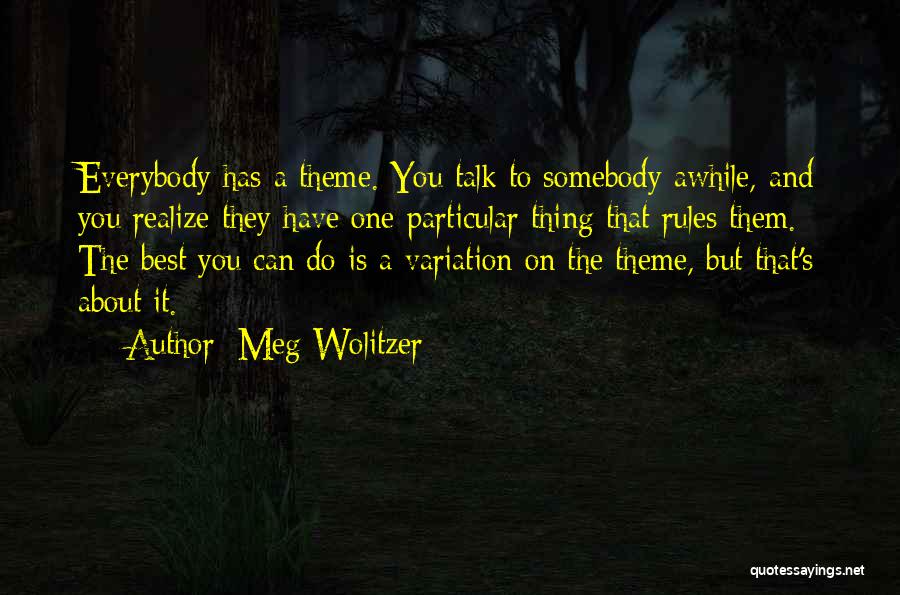 Meg Wolitzer Quotes 1713254