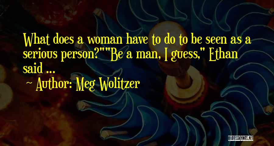 Meg Wolitzer Quotes 265550