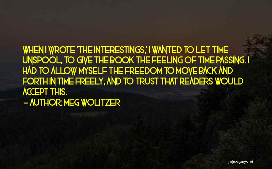 Meg Wolitzer Quotes 739020
