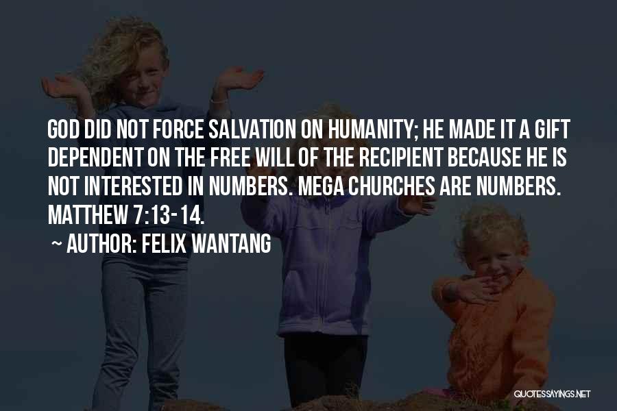 Mega Churches Quotes By Felix Wantang Mega Churches Quotes By Felix Wantang