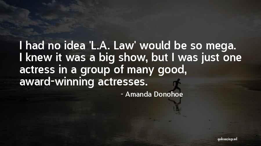 Mega Quotes By Amanda Donohoe