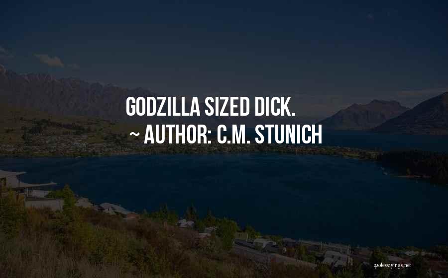 Mega Quotes By C.M. Stunich