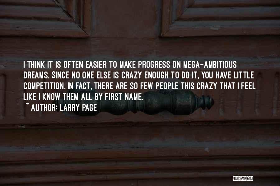 Mega Quotes By Larry Page